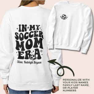 Soccer Mom Era Personalized Kid Names Game Day Sweatshirt