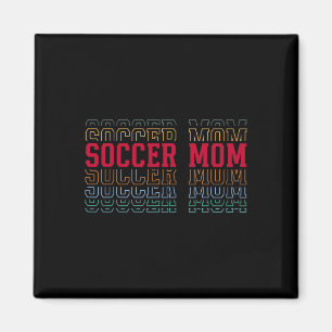 Soccer Mom Funny Layered Text Mother Mama Coach Magnet