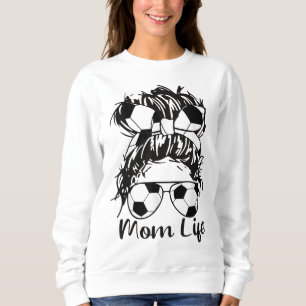 Soccer Mom Funny Soccer Ball Glasses Bow Mom Life Sweatshirt