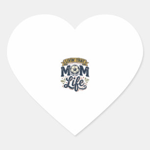 Soccer Mom Life Vintage Engraving Shirt Design_1 Heart Sticker