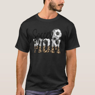 Soccer Mom Love To Watch My Child Play Soccer T-Shirt