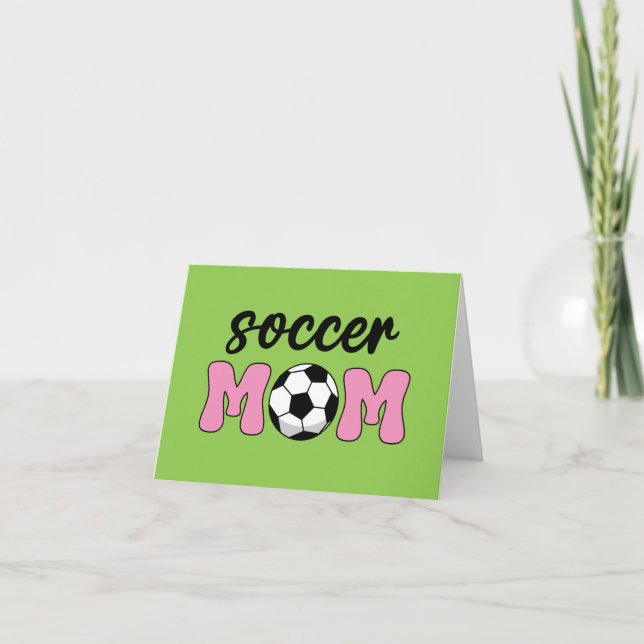Soccer Mom Mother's Day Thank You Card (Front)