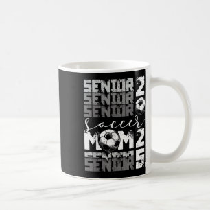 Soccer Mom Senior 2025 High School Graduation Outf Coffee Mug