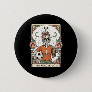 Soccer Mom Skeleton Tarot Card Soccer Mama Mother' 2 Inch Round Button