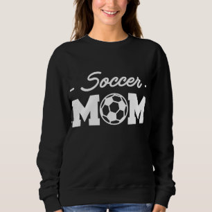 Soccer Mom Soccer - Player Coach Sweatshirt