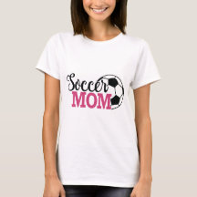 Soccer Mom T-Shirt