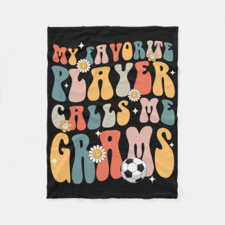 Soccer My Favourite Player Calls Me Grams Fleece Blanket
