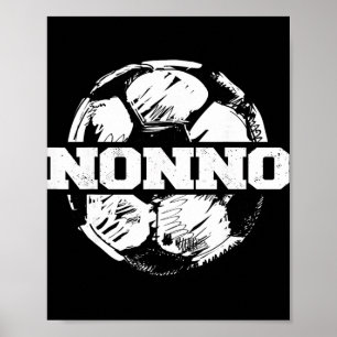 Soccer Nonno Soccer Ll Split Funny Soccer Nonno Poster