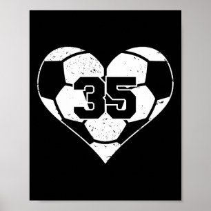 Soccer Number 35 Jersey Funny Soccer Heart Game Da Poster