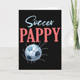 Soccer Pappy Gifts For Fathers Day Soccer Fans Spo Card
