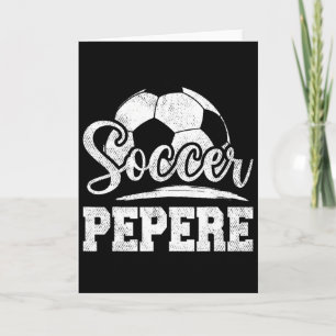 Soccer Pepere Soccer Player Game Day Father&#; s D Card