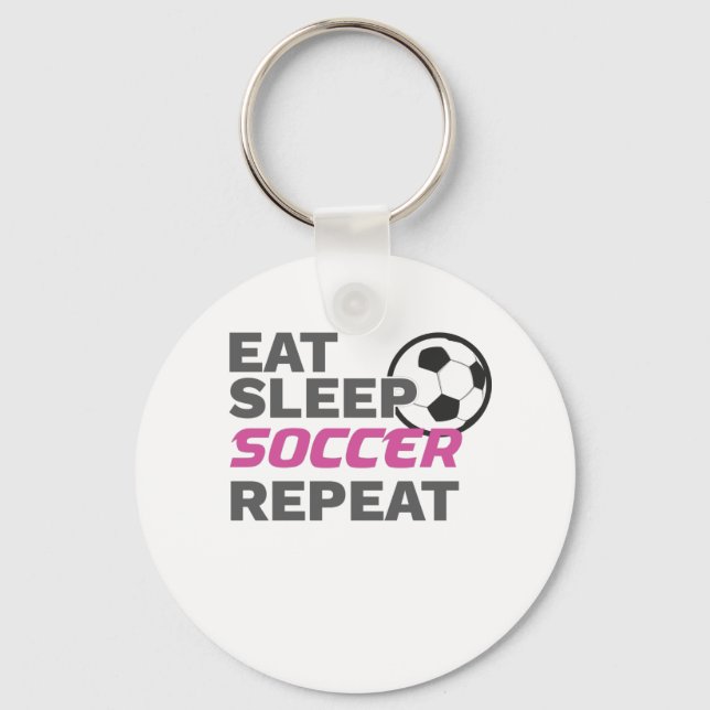 Soccer Player Eat Sleep Soccer Repeat Soccer Lover Keychain (Front)