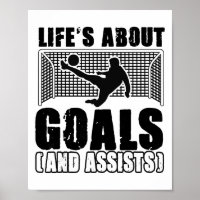 Soccer Player Life's About Goals And Ists Funny Ga