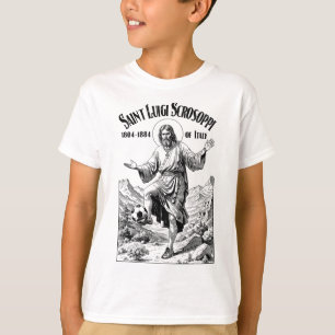Soccer Player Patron Saint Luigi Scrosoppi Funny F T-Shirt
