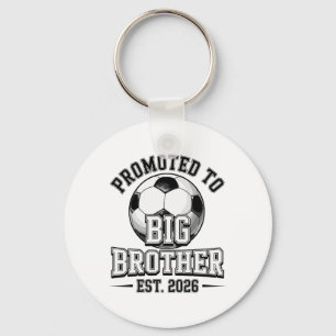 Soccer Promoted To Big Brother Est 2026 Theme Keychain