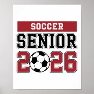 Soccer Senior 2026 Soccer Cl Of 2026 Graduation Me Poster