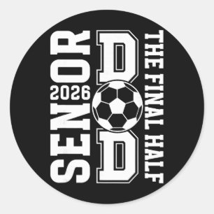 Soccer Senior Dad 2026 Proud Soccer Senior Father  Classic Round Sticker