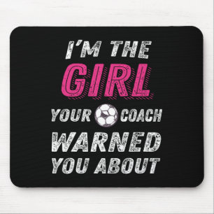 Soccer Shirts For Girls And Women, Funny Soccer  Mouse Pad