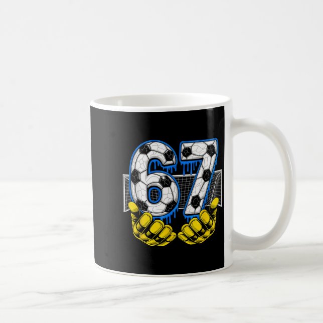 Soccer Six Seven 67 Funny Gen Alpha Meme  Coffee Mug (Right)