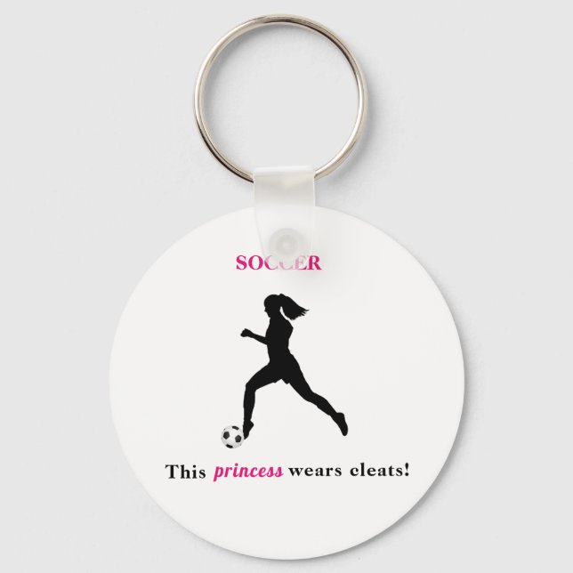 Soccer This princess wears cleats! Button Keychain (Front)