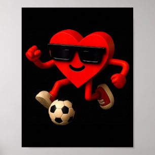 Soccer Valentines Day Cute Funny Heart Boys Girls Poster