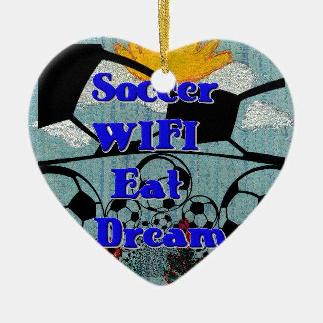Soccer WIFI Eat Dream Repeat. Ceramic Ornament (Front)