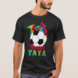 Soccer Yaya Tie Dye Soccer  Mother's Day 1 T-Shirt