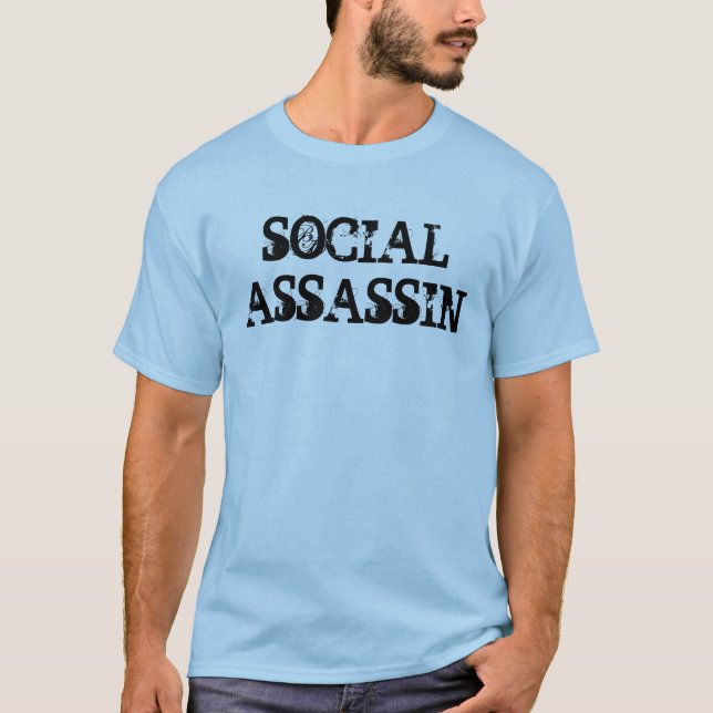 Social Assassin t shirt (Front)