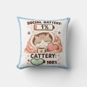 Social Battery Cattery Cute Cat Introvert Quote Throw Pillow