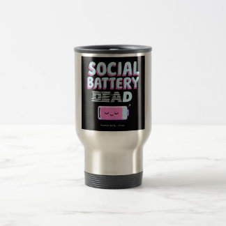 Social Battery: Dead Travel Mug