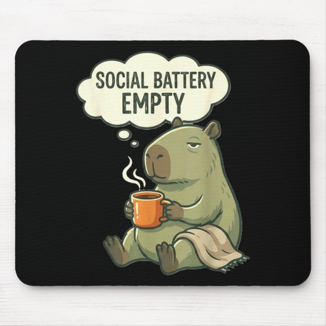 Social battery empty funny capybara coffee mouse pad (Front)