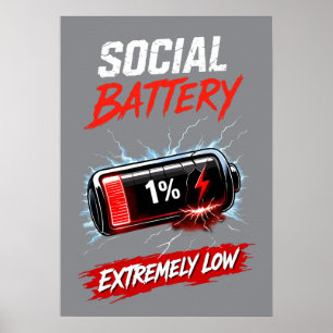 Social Battery Extremely Low – Funny Introvert  Poster