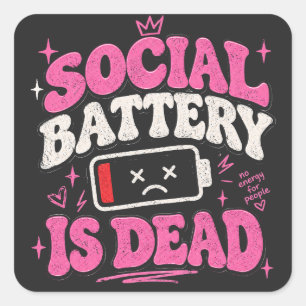 Social Battery Is Dead Sticker - Funny Introvert 