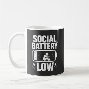 Social Battery Low Warning Coffee Mug