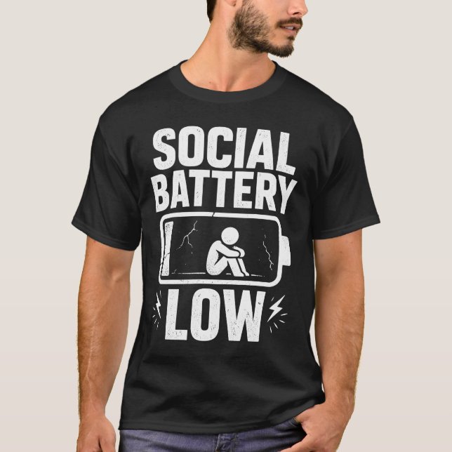 Social Battery Low Warning T-Shirt (Front)