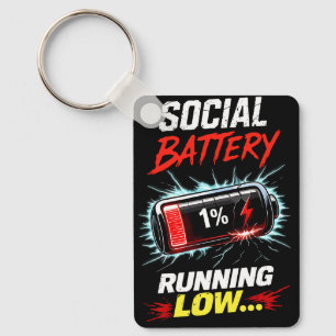 Social Battery Running Low Funny Introvert Shirt Keychain