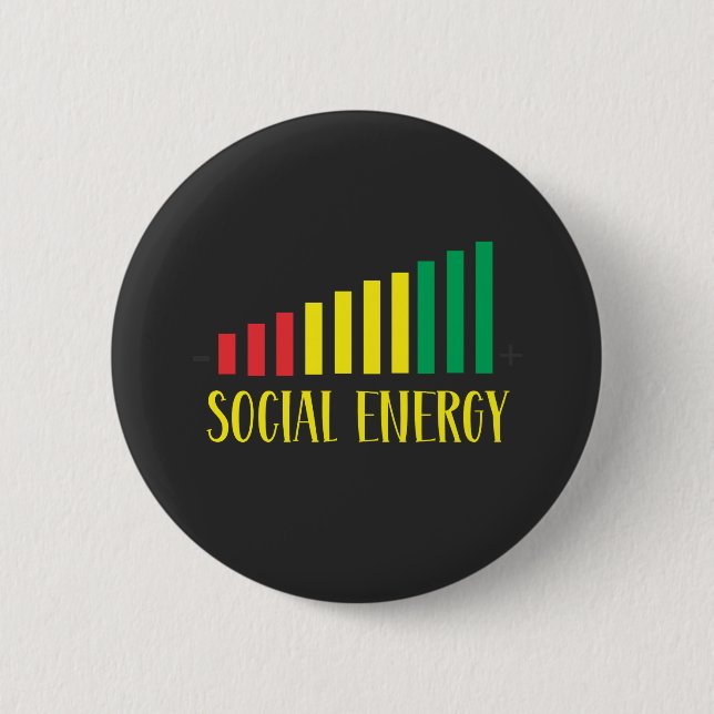 Social Battery Social Energy Introvert  2 Inch Round Button (Front)