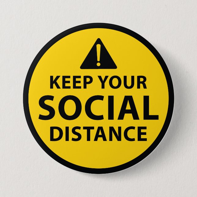 Social Distance 3 Inch Round Button (Front)