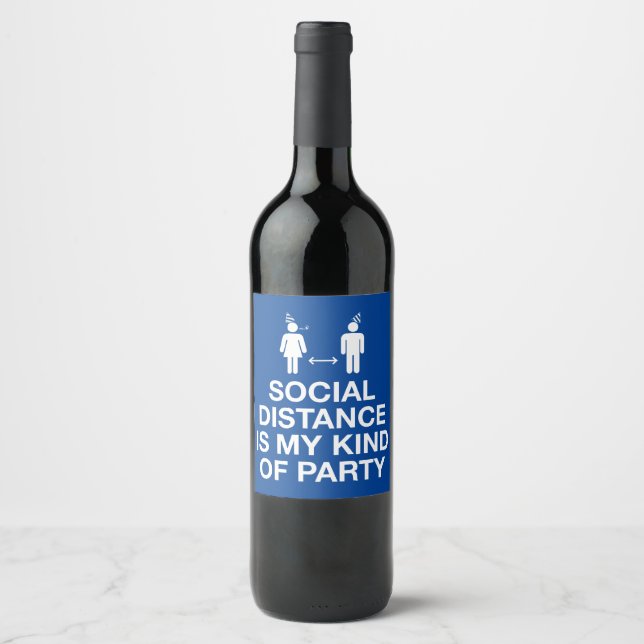 Social Distance is My Kind of Party Wine Label (Front)