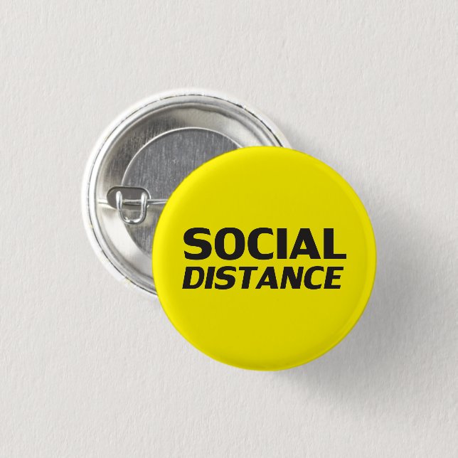 Social Distance modern typography caution yellow 1 Inch Round Button (Front & Back)