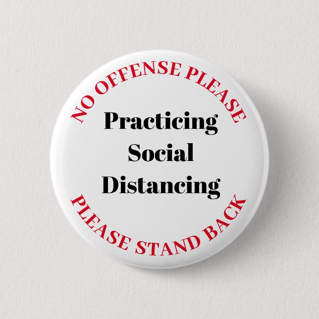 Social Distancing 2 Inch Round Button (Front)