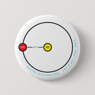 Social Distancing 6 Feet Six - Stay Safe Covid-19 2 Inch Round Button