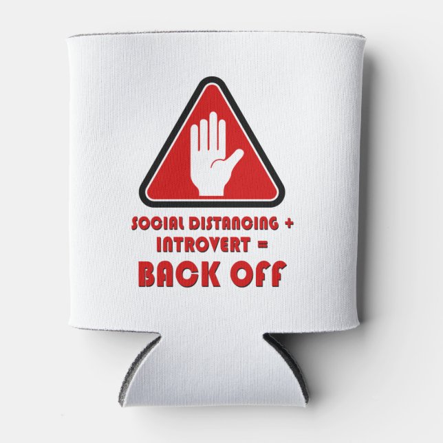 Social Distancing and Introvert, Back Off Can Cooler (Front)