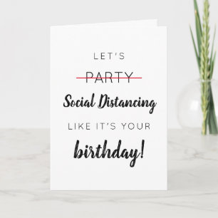 Social Distancing Birthday Card