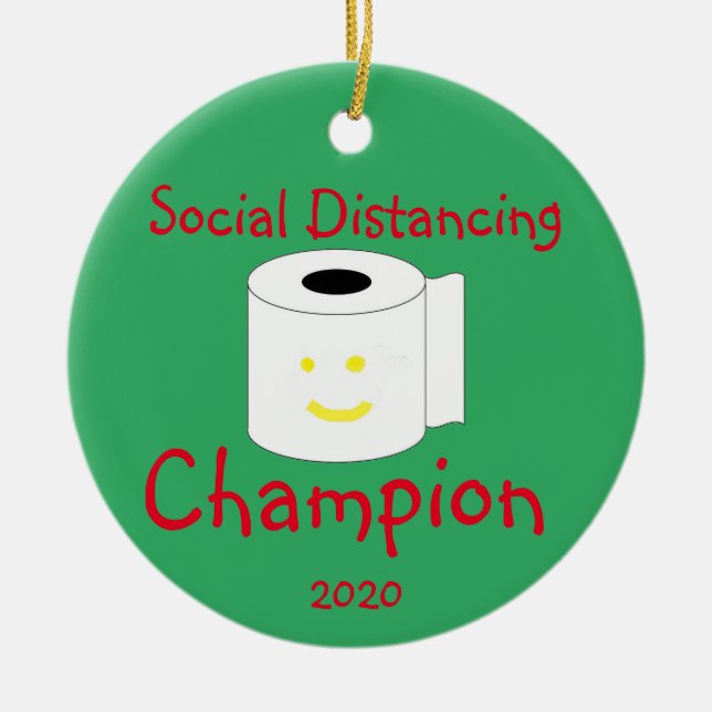 Social Distancing Champion Ceramic Ornament (Front)
