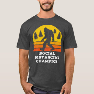 Social Distancing Champion Funny T-Shirt