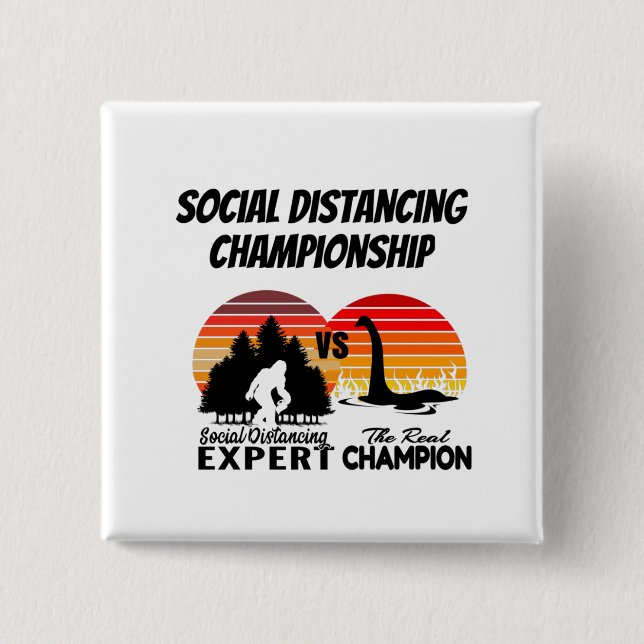 Social Distancing Championship - Yeti Vs Nessie 2 Inch Square Button (Front)