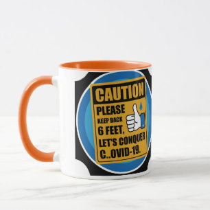 Social Distancing Coffee Mug – Keep Back 6 Feet, C