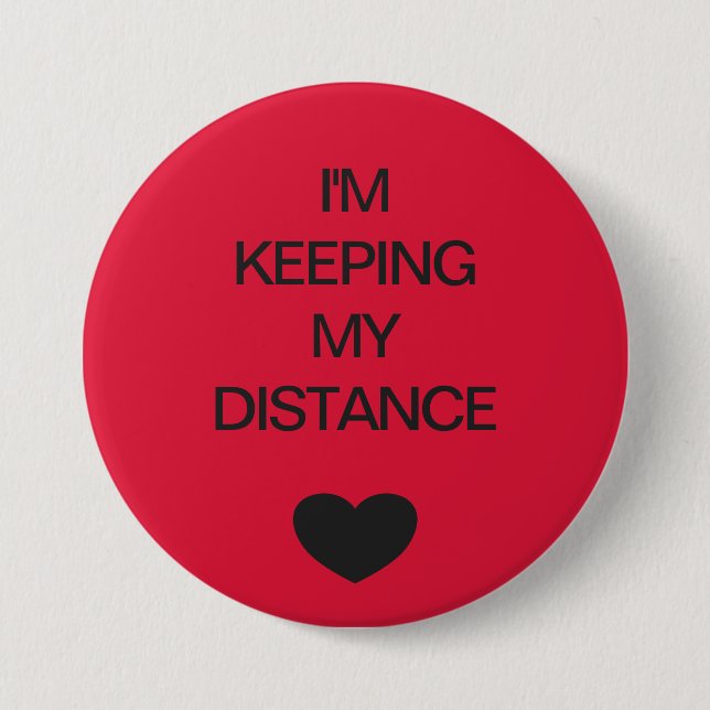 Social distancing colour code red 3 inch round button (Front)