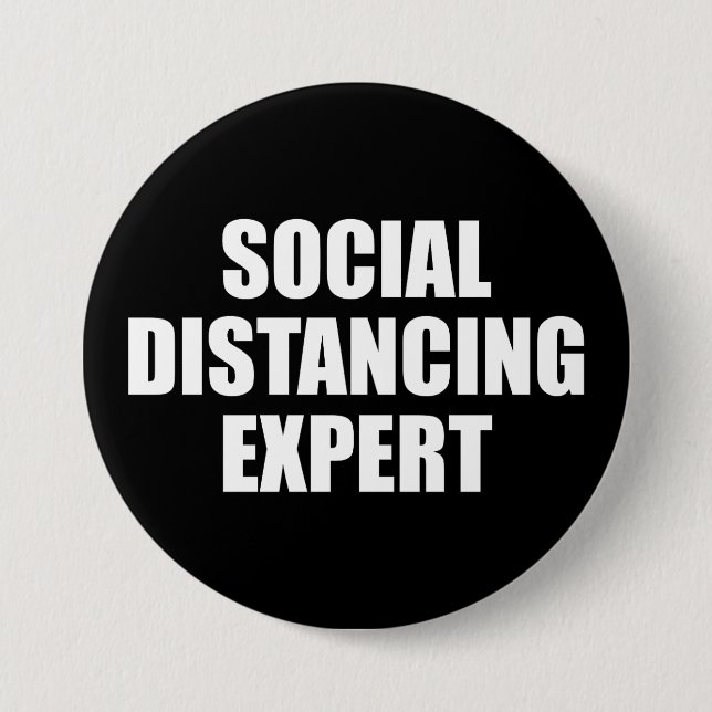 Social Distancing Expert Introvert Antisocial Flu 3 Inch Round Button (Front)